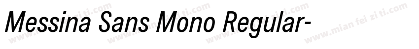 Messina Sans Mono Regular字体转换